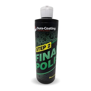 DURA-COATING TECHNOLOGY Step 2 Final Polish - Removes Micro Scratches, Holograms & Swirls - Car Polish & Scratch Remover