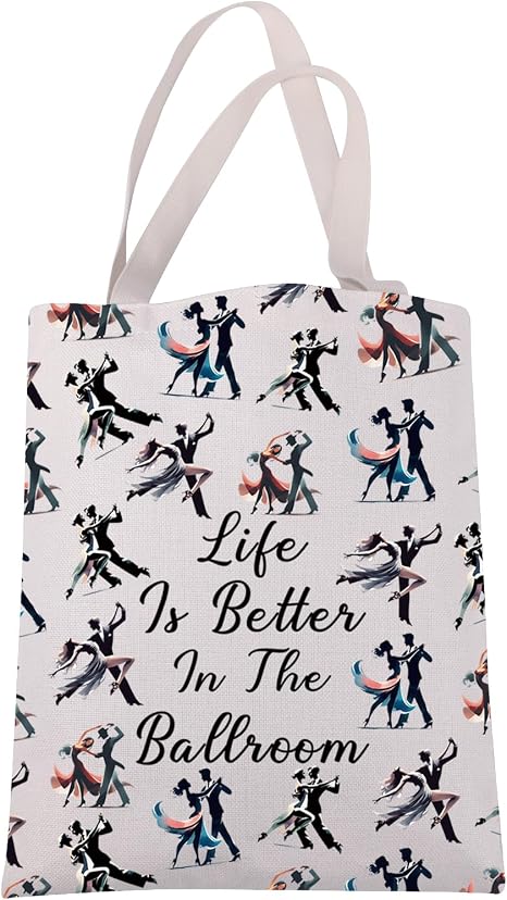 JXGZSO Dance Lover Gift Life Is Better In The Ballroom Tote Bag Ballroom Dance Gift Dancer Shoulder Bag Tango Dancer Gif
