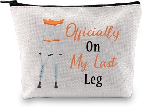 JXGZSO Broken Bones Recovery Gift Officially On My Last Leg Funny Broken Leg Gifts Orthopedic Surgeon Cosmetic Zipper Ba