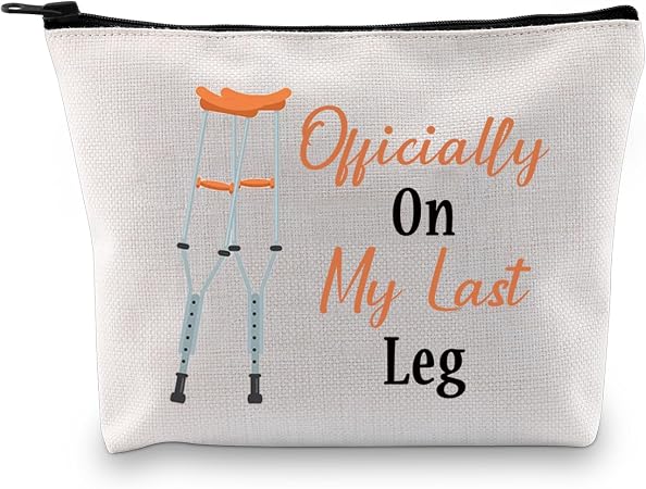 JXGZSO Broken Bones Recovery Gift Officially On My Last Leg Funny Broken Leg Gifts Orthopedic Surgeon Cosmetic Zipper Ba