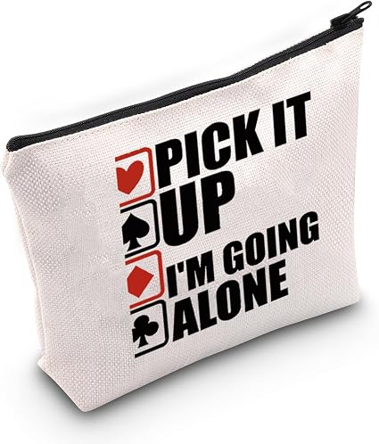 JXGZSO Funny Gambler Gift Pick It Up Im Going Alone Euchre Makeup Bag Card Game Lover Gift Bridge Card Game Cosmetic Bag