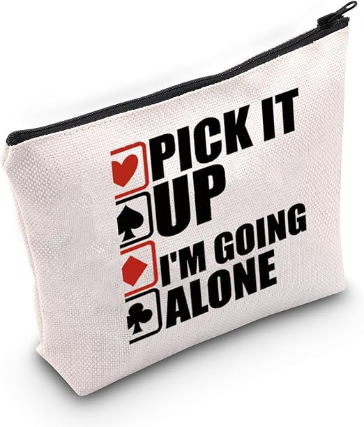 JXGZSO Funny Gambler Gift Pick It Up Im Going Alone Euchre Makeup Bag Card Game Lover Gift Bridge Card Game Cosmetic Bag